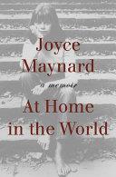 At Home in the World | 9999902979785 | Joyce Maynard