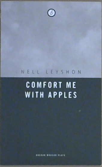 Comfort Me with Apples | 9999903028727 | Nell Leyshon