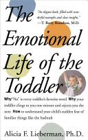 Emotional Life of the Toddler | 9999903100980 | Alicia F. Lieberman
