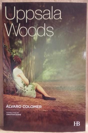 Uppsala Woods | 9999902212028 | Colomer, Álvaro  - Translated by Junathan Dunne