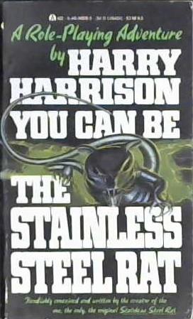 You Can be the Stainless Steel Rat | 9999903005032 | Harry Harrison