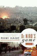 De Niro's Game | 9999902934593 | Rawi Hage