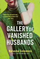 The Gallery of Vanished Hiusbands | 9999902857670 | Solomons, Natasha