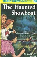Nancy Drew 35: the Haunted Showboat | 9999903109327 | Carolyn Keene