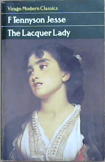 The Lacquer Lady | 9999903030713 | Fryniwyd Tennyson Jesse
