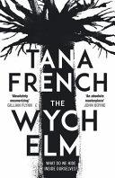 The Wych Elm | 9999902850046 | Tana French