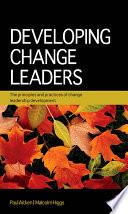 Developing Change Leaders | 9999903061090 | Paul Aitken Malcolm Higgs
