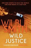 Wild Justice | 9999903037408 | Wilbur Smith