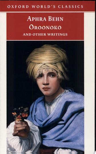 Oroonoko, and Other Writings | 9999902934616 | Aphra Behn