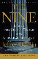 The Nine: Inside the Secret World of the Supreme Court | 9999902871713 | Jeffrey Toobin,