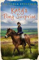Katy's Pony Surprise | 9999902483763 | Victoria Eveleigh