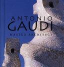 Antonio Gaudi | 9780789206909 | Juan Bassengoda Nonell