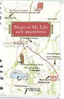 Maps of My Life | 9999903082453 | Guy Browning