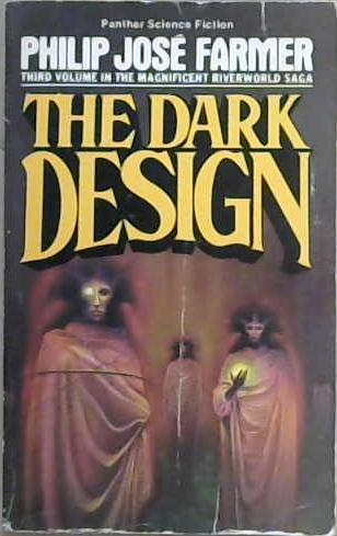 The Dark Design | 9999903069430 | Philip José Farmer