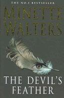 The Devil's Feather | 9999902103739 | Minette Walters