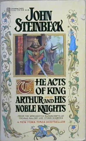 The Acts of King Arthur and His Noble Knights | 9999903055068 | John Steinbeck