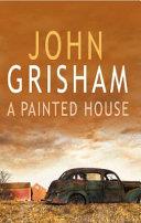 A Painted House | 9999902434185 | Grisham, John