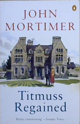 Titmuss regained | 9999903059745 | John Mortimer
