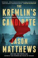 The Kremlin's Candidate | 9999902936344 | Jason Matthews