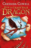 How to Train Your Dragon | 9999903094647 | Cressida Cowell