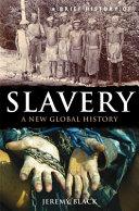 A Brief History of Slavery | 9999903054375 | Jeremy Black
