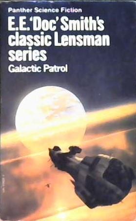 Galactic Patrol | 9999902911921 | Edward Elmer Smith