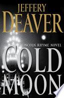 The Cold Moon | 9999902717325 | Jeffery Deaver