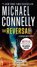 The Reversal | 9999903095040 | Connelly, Michael