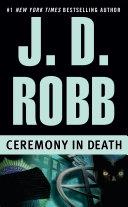 Ceremony in Death | 9999903013075 | J. D. Robb Nora Roberts