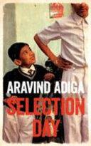 Selection Day | 9999903057802 | Aravind Adiga