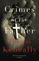 Crimes of the Father | 9999902518649 | Thomas Keneally