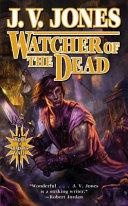 Watcher of the Dead | 9999903039747 | J. V. Jones