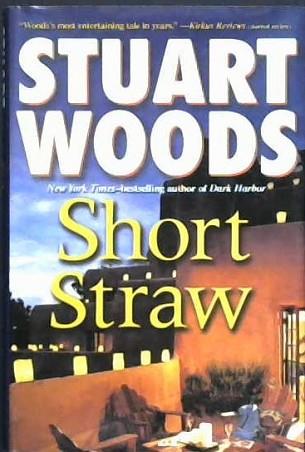 Short straw | 9999902927069 | Stuart Woods