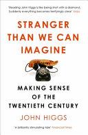 Stranger Than We Can Imagine | 9999903083740 | John Higgs
