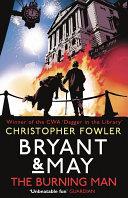 Bryant and May - The Burning Man | 9999903072652 | Christopher Fowler