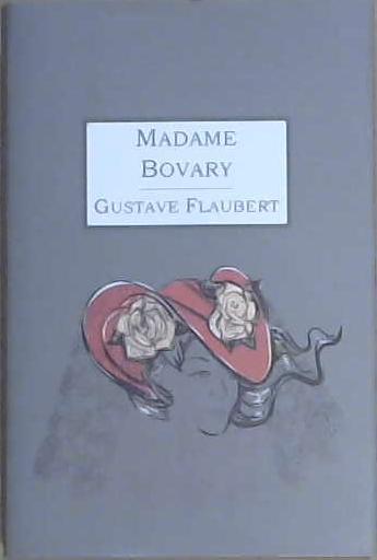 Madame Bovary | 9999903106265 | Flaubert, Gustave