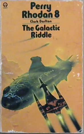 The Galactic Riddle | 9999903070214 | Clark Darlton