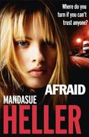 Afraid | 9999903011224 | Mandasue Heller