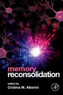Memory Reconsolidation | 9999903102519 | Cristina M. Alberini