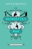 Henrietta's War | 9999902182253 | Joyce Dennys