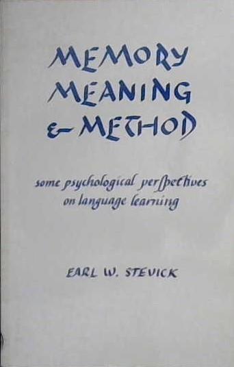 Memory, Meaning & Method | 9999902955390 | Earl W. Stevick