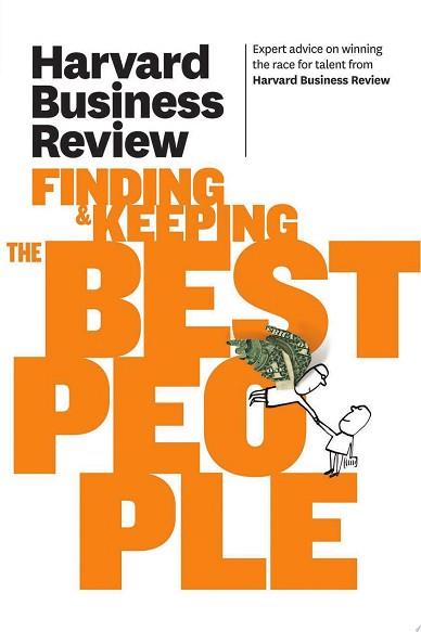 Harvard Business Review on Finding & Keeping the Best People | 9999903058496 | Harvard Business Review