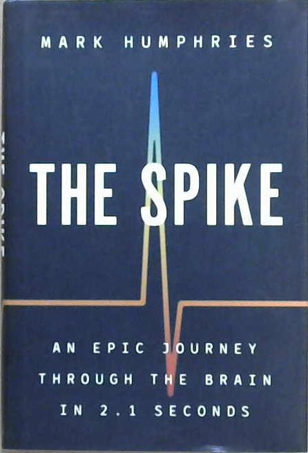 The Spike | 9999903075134 | Mark Humphries