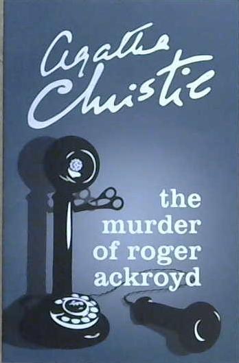The Murder of Roger Ackroyd | 9999903110255 | Agatha Christie
