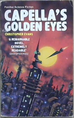 Capella's Golden Eyes | 9999903048497 | Christopher Evans