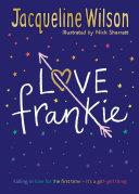Love Frankie | 9999902982662 | Jacqueline Wilson