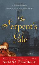 The Serpent's Tale | 9999903088769 | Ariana Franklin,