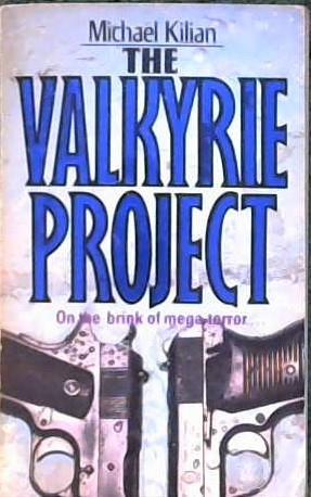 The Valkyrie Project | 9999903057017 | Michael Kilian
