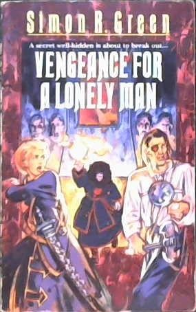 Vengeance for a Lonely Man | 9999902883716 | Simon R. Green