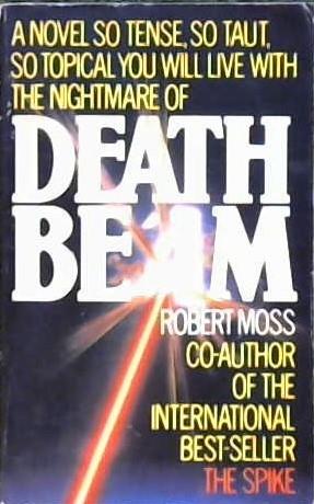 Death Beam | 9999902910009 | Robert Moss